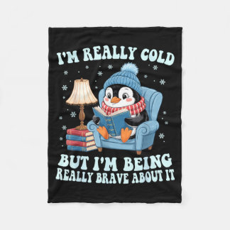 Couverture Polaire I'm cold but i'm being brave about it penguin 