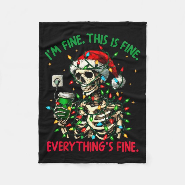 Couverture Polaire I'm Fine This Is Fine Everything Christmas Skeleto (Devant)
