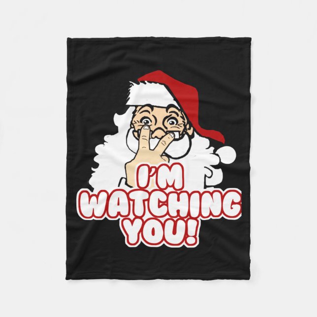 Couverture Polaire Im Watching You Christmas Santa Claus  (Devant)