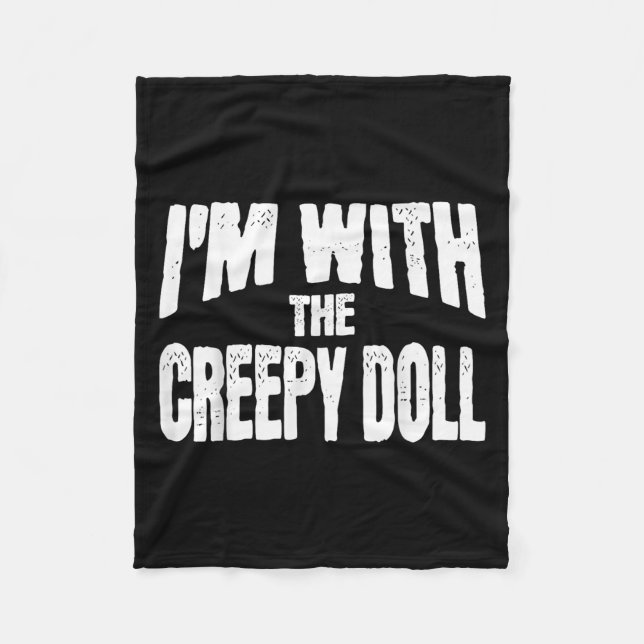 Couverture Polaire I'm With The Creepy Doll Funny Matching Halloween  (Devant)