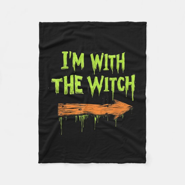 Couverture Polaire I'm With The Witch Funny Halloween His And Her  (Devant)