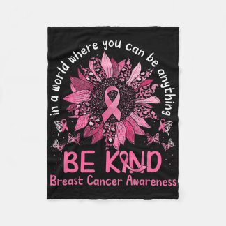 Couverture Polaire In A World Where You Can Be Anything Be Kind Breas