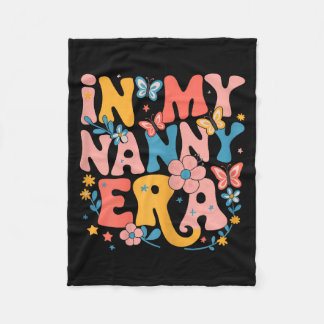 Couverture Polaire In My Nanny Era Retro Groovy Mothers Day Nanny But