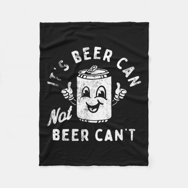 Couverture Polaire It's Beer Can Not Beer Can't  (Devant)