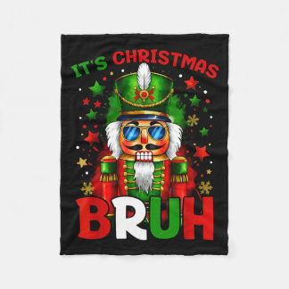 Couverture Polaire It's Christmas Bruh Nutcracker Boys Kids Xmas Chri