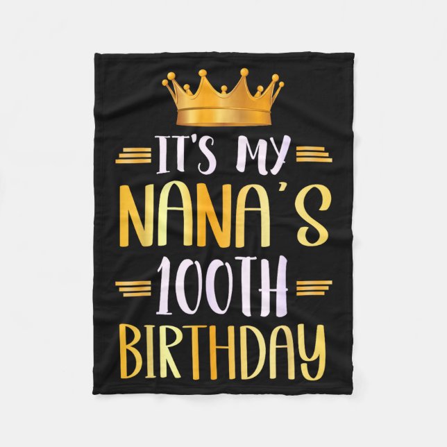 Couverture Polaire It's My Nana's 100th Birthday Happy 100 Years Old  (Devant)