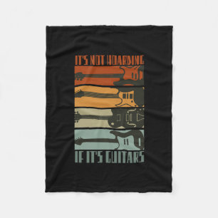 Couverture Polaire It's Not Hoarding If It's Guitars Funny Guitar