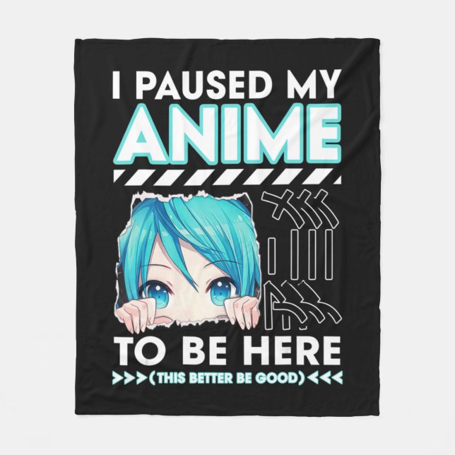Couverture Polaire J'Ai Pause Mon Anime Pour Être Ici Anime Adolescen (Devant)