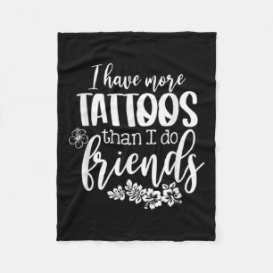 Couverture Polaire J'Ai Plus De Tatouages Que Je Ne Le Fais Amis Tato