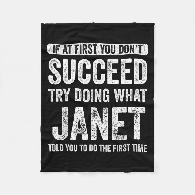 Couverture Polaire Janet If At First You Don't Succeed Try Doing What (Devant)