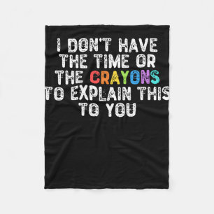 Couverture Polaire Je n'ai pas le temps ou les Crayons - Gi humoristi