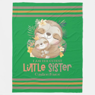 Couverture Polaire Je suis le Cutest Little Sister Cute Sloths Custom