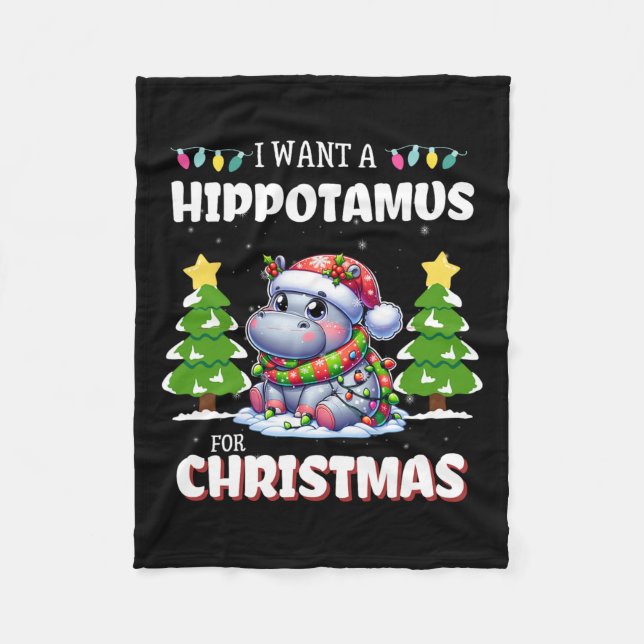 Couverture Polaire Je Veux Un Hippopotame Pour Les Femmes De Noël (Devant)