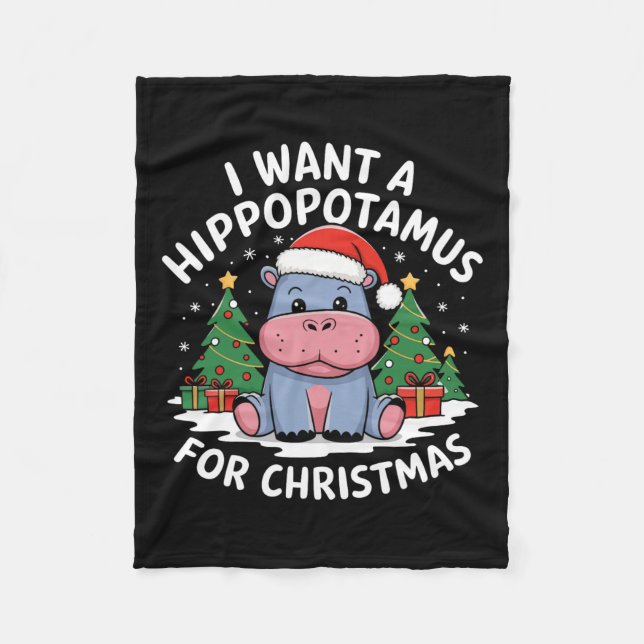 Couverture Polaire Je Veux Un Hippopotame Pour Noël Hippo De Noël Pou (Devant)