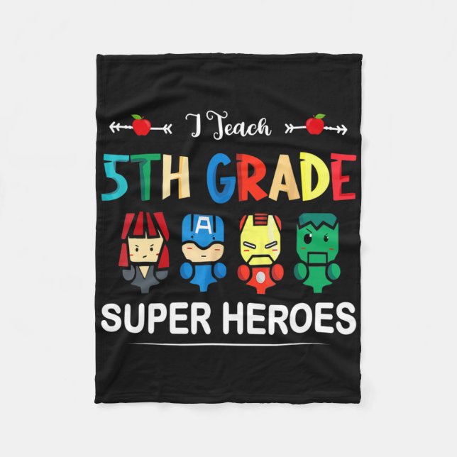 Couverture Polaire J'Enseigne Superhéros de 5e année Ck To School Tea (Devant)