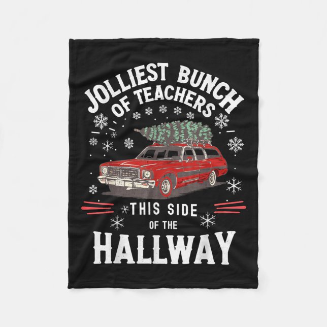 Couverture Polaire Jolliest Bunch Of Teachers This Side Of The Hallwa (Devant)