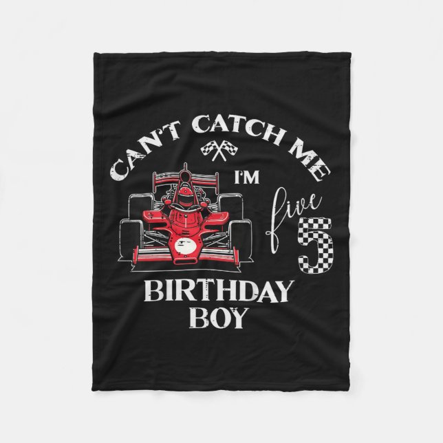 Couverture Polaire Kids 5th Birthday Race Car Bday Boy Cant Catch Me  (Devant)