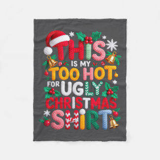 Couverture Polaire Knitting This Is My It's Too Hot For Ugly Christma