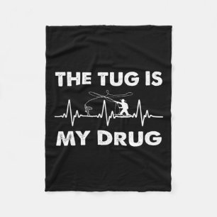 Couverture Polaire Le Tug Est Ma Drogue - Drôle Pêcheur