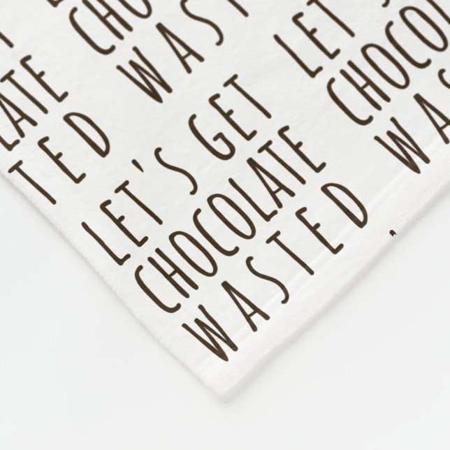 Couverture Polaire Let's Get Chocolate Wasted Chocoholic Natural (Coin)