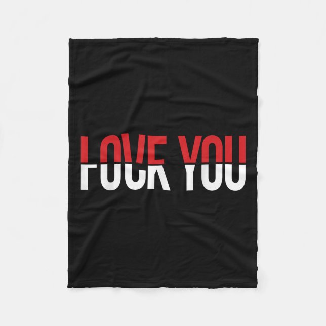 Couverture Polaire Love You Fck You Funny Meme  (Devant)
