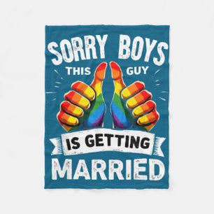 Couverture Polaire Mariée gay fiancé orgueil désolé les garçons ce ty