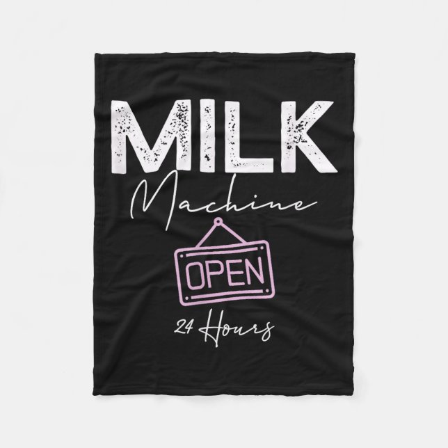 Couverture Polaire Milk Machine Open 24 Hours Funny Breastfeeding New (Devant)