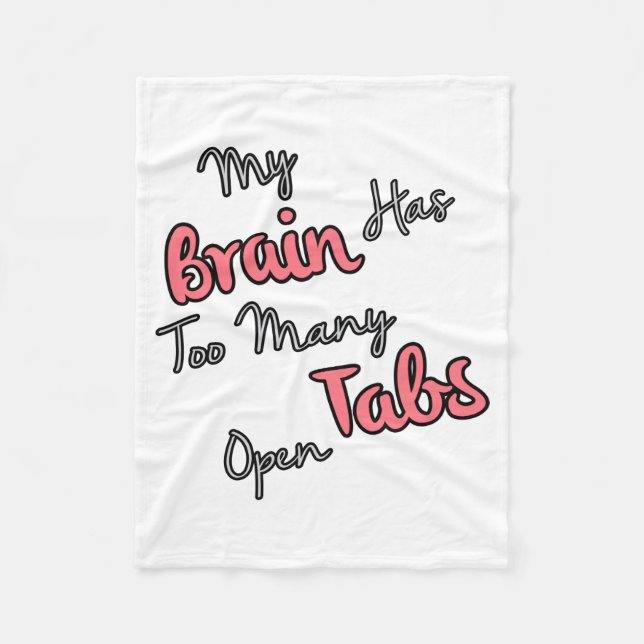 Couverture Polaire Mon Cerveau A Trop D'Onglets Ouverts - Citation Dr (Devant)