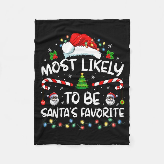 Couverture Polaire Most Likely To Be Santa's Favorite Funny Family Ch (Devant)