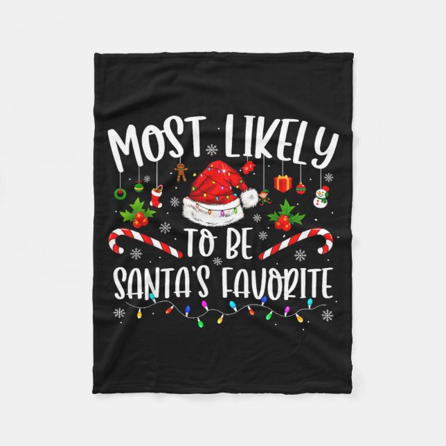 Couverture Polaire Most Likely To Be Santa's Favorite Funny Family Ch (Devant)