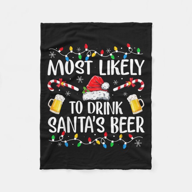 Couverture Polaire Most Likely To Drink Santa's Beer Funny Drinking C (Devant)