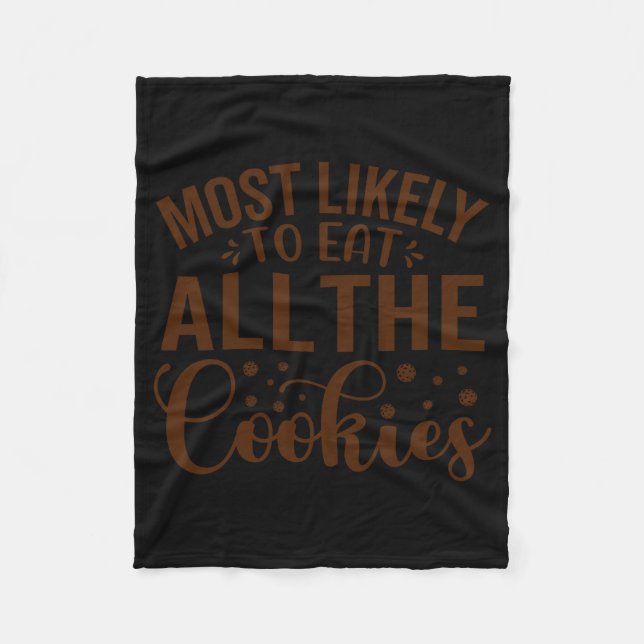 Couverture Polaire Most Likely To Eat All The Cookies  (Devant)