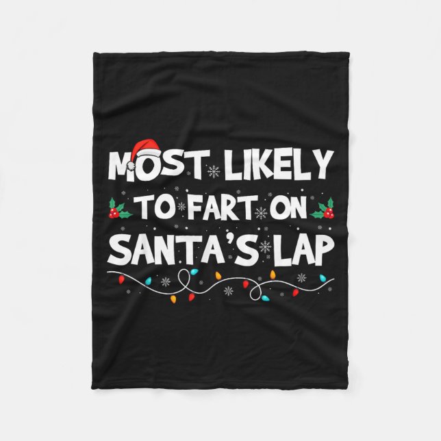 Couverture Polaire Most Likely To Fart On Santa's Lap Family Matching (Devant)