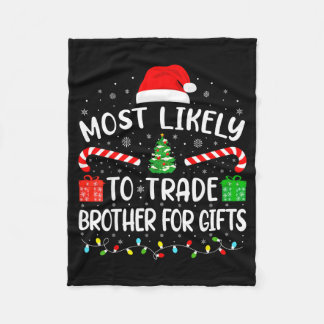 Couverture Polaire Most Likely To Trade Brother For Family Matching X