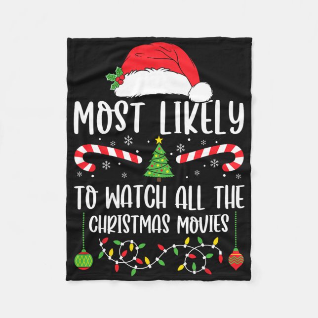 Couverture Polaire Most Likely To Watch All The Christmas Movies Xmas (Devant)