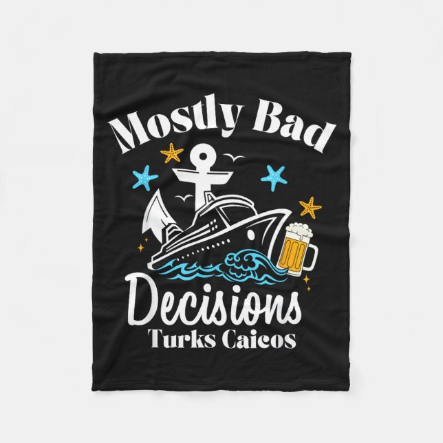 Couverture Polaire Mostly Bad Decisions Turks Caicos Spring Break  (Devant)