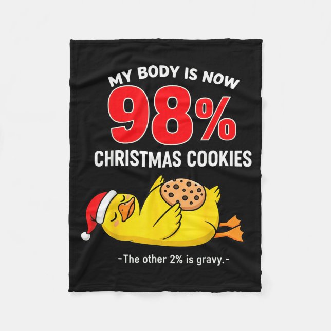 Couverture Polaire My Body Is 98% Christmas Cookies Funny Duck Pajama (Devant)