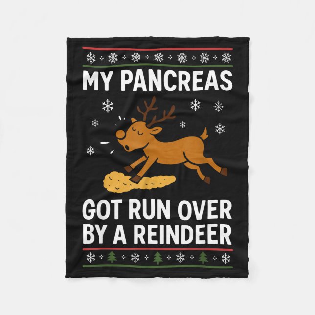 Couverture Polaire My Pancreas Got Run Over By A Reindeer Christmas D (Devant)