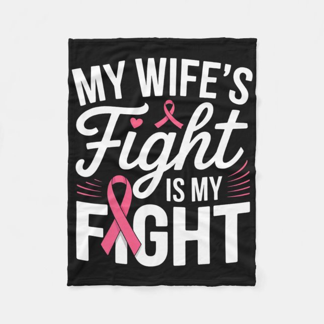 Couverture Polaire My Wife's Fight Is My Fight Breast Cancer Awarenes (Devant)