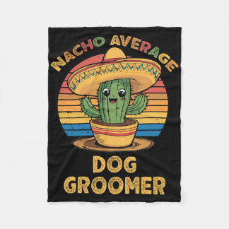 Couverture Polaire Nacho Average Dog Groomer Mexican Cinco De Mayo Fu