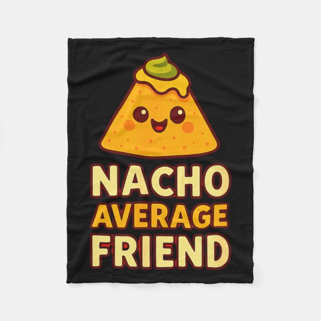 Couverture Polaire Nacho Average Friend Pun  (Devant)