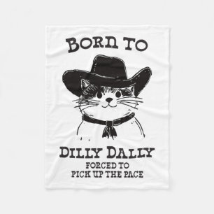 Couverture Polaire Né À Dilly Dally Dally Funny Cowboy Cat Y2k Meme