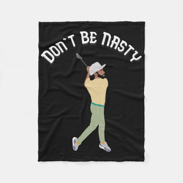 Couverture Polaire Ne soyez pas Nasty Manolo Funny Golf Slice Humour  (Devant)