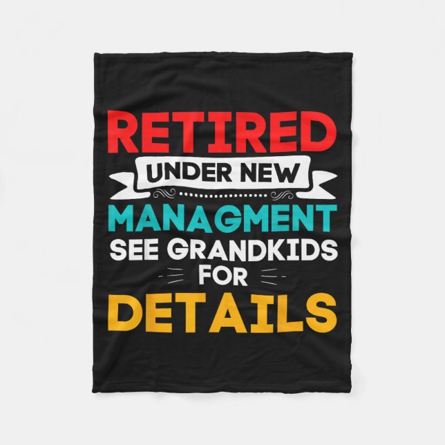 Couverture Polaire New Retired Under New Management See Grandkids For (Devant)