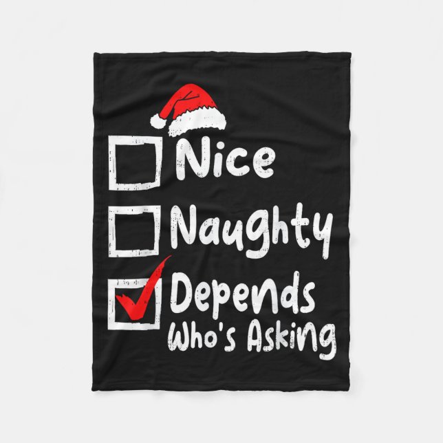 Couverture Polaire Nice Naughty Depends Whos Asking Funny Christmas L (Devant)