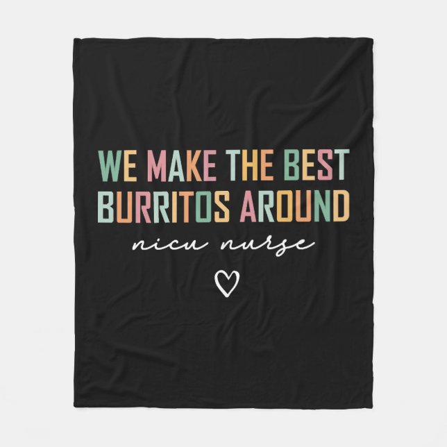 Couverture Polaire NICU Nurse Shirt We Make the Best (Devant)