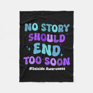 Couverture Polaire No Story Should End Too Soon Suicide Prevention