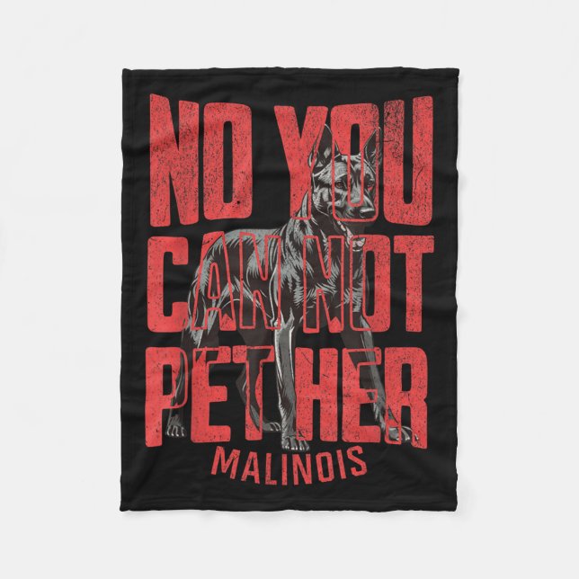Couverture Polaire No You Can't Pet Her Malinois Funny K9 Military Ha (Devant)