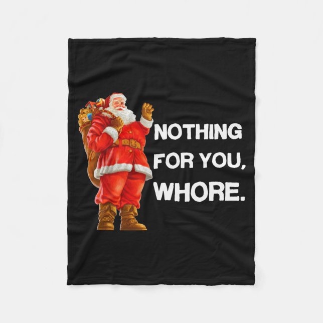 Couverture Polaire Nothing For You,! Shirt Christmas Adult Funny Xmas (Devant)