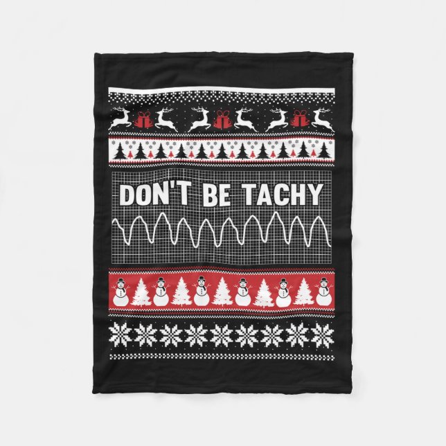 Couverture Polaire Nurse Ugly Christmas Sweater - Don't Be Tachy Swea (Devant)